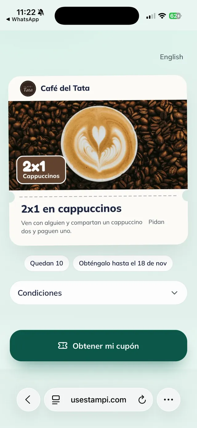 Página del cupón en el navegador del cliente: Café del Tata, 2x1 en cappuccinos, quedan 10, y el botón "Obtener mi cupón".