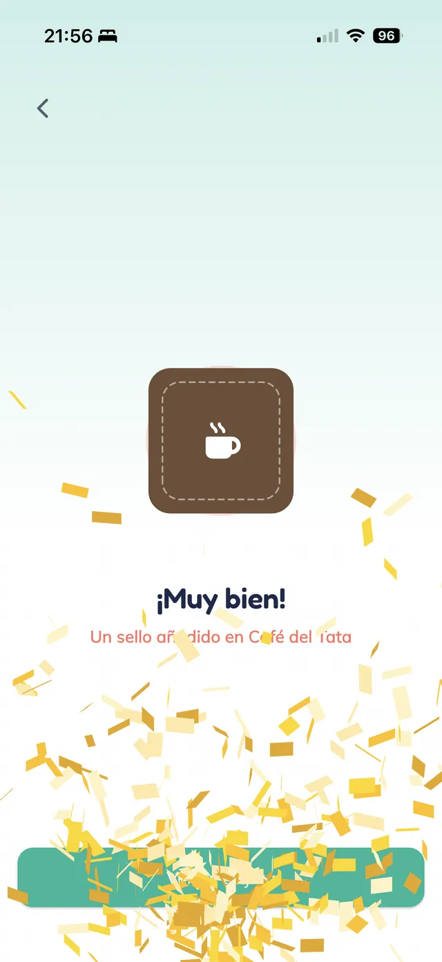 Customer app screen with the Café del Tata coffee-cup icon and the message "¡Muy bien! Un sello añadido en Café del Tata", covered by a shower of golden confetti.